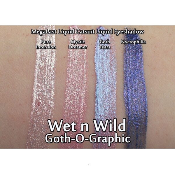 201803_wetnwild_gothographic_megalastliquidcatsuitliquideyeshadow_swatches-1024×722